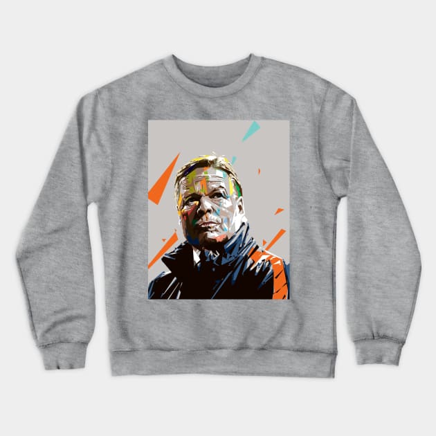 Ronald Koeman Crewneck Sweatshirt by Kiflipelu25